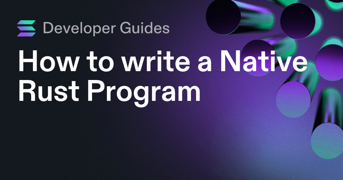 How to write a Native Rust Program