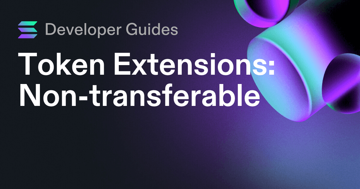 How to use the Non-transferable extension